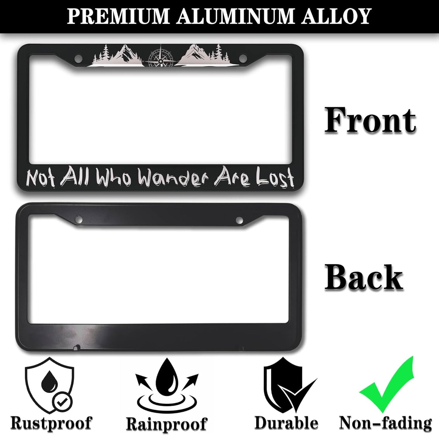 Metal License Plate Frame Black and White License Plate Frames Not All Who Wander are Lost Universal Aluminum Car Accessory 2 Pack with Screw Covers Set